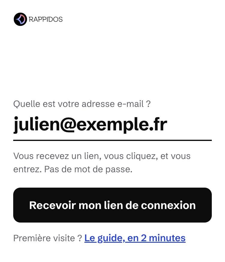 L'écran de connexion : une adresse e-mail et le bouton « Recevoir mon lien de connexion ».