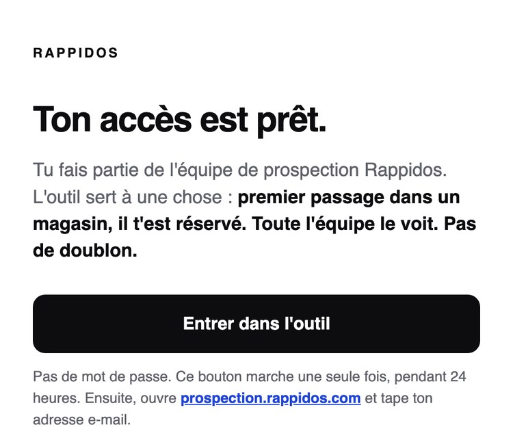 L'e-mail reçu : « Ton accès est prêt. », avec le bouton « Entrer dans l'outil ».